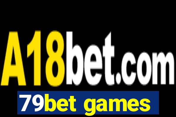 79bet games